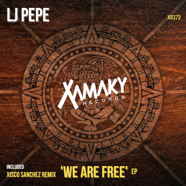 Lj Pepe - We Are Free [XR373]